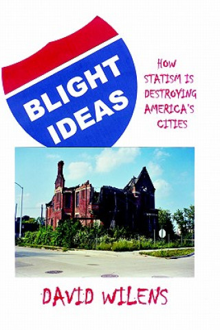 Kniha Blight Ideas DAVID WILENS