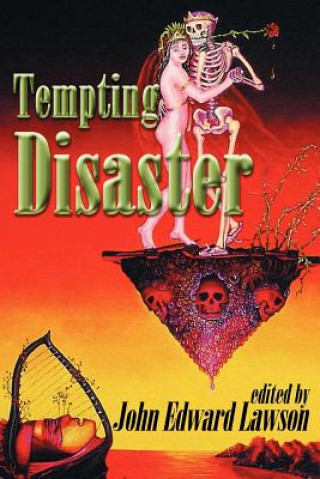 Book Tempting Disaster John Edward Lawson