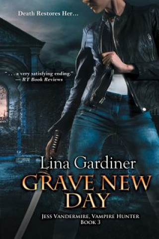 Buch Grave New Day Lina Gardiner