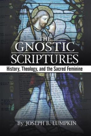 Kniha Gnostic Scriptures Lumpkin