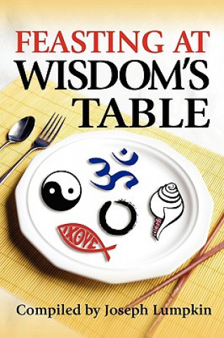 Könyv Feasting at Wisdom's Table 