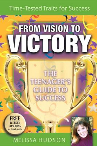 Kniha From Vision to Victory Melissa Hudson