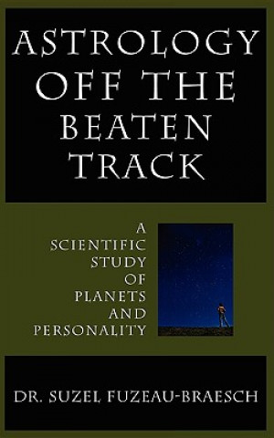 Book Astrology Off the Beaten Track Suzel Fuzeau-Braesch