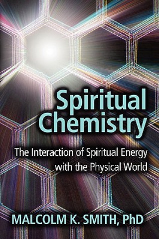 Kniha Spiritual Chemistry Malcolm K Smith