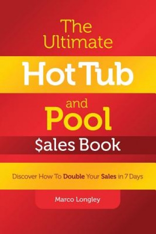 Carte Ultimate Hot Tub and Pool $Ales Book Marco Longley