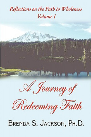 Carte Reflections on the Path to Wholeness - Volume I Jackson