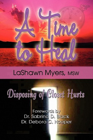 Knjiga Time to Heal LaShawn Myers