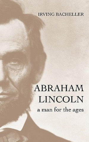 Knjiga Abraham Lincoln Irving Bacheller