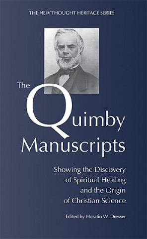 Kniha Quimby Manuscripts H. W. Dresser