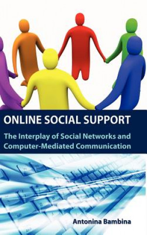 Книга Online Social Support Antonina D Bambina