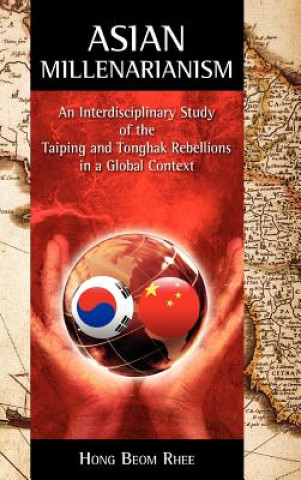Carte Asian Millenarianism Hong Beom Rhee