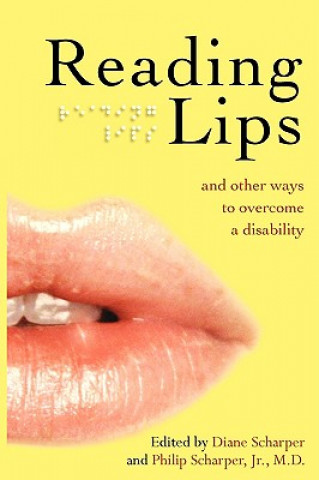 Kniha Reading Lips and Other Ways to Overcome a Disability Diane Scharper