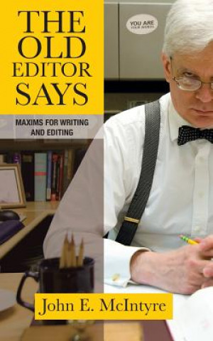 Book Old Editor Says John E McIntyre