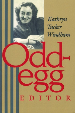 Knjiga Odd-Egg Editor Deceased Kathryn Tucker Windham