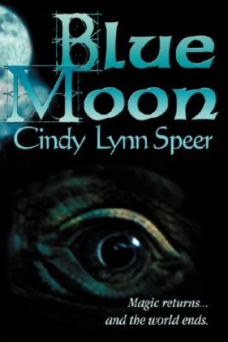 Kniha Blue Moon Cindy Lynn Speer