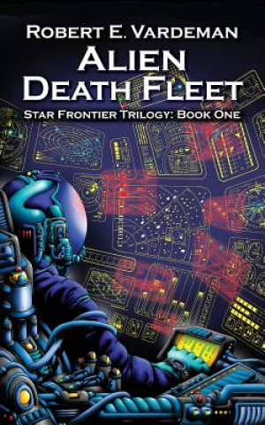 Kniha Alien Death Fleet Robert E. Vardeman