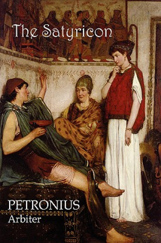 Könyv Satyricon Petronius Arbiter