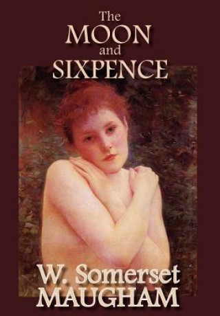 Livre Moon and Sixpence W Somerset Maugham