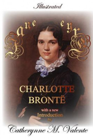 Carte Jane Eyre (Illustrated) Charlotte Bronte