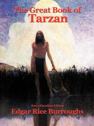 Könyv Great Book of Tarzan Edgar Rice Burroughs