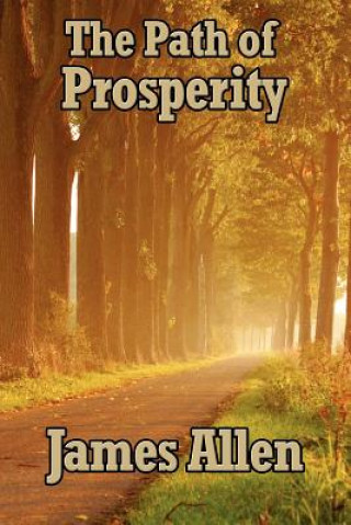 Kniha Path of Prosperity James (University of Pittsburgh) Allen