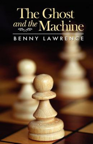 Book Ghost and the Machine Benny Lawrence