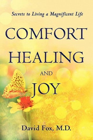 Könyv Comfort Healiing and Joy Fox