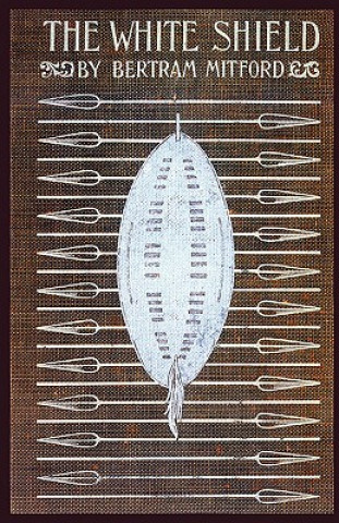 Knjiga White Shield Bertram Mitford