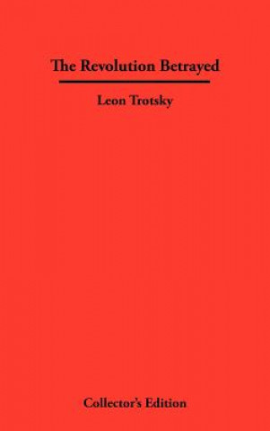 Könyv Revolution Betrayed Leon Trotsky
