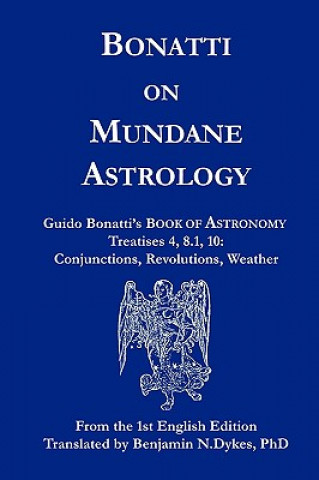 Kniha Bonatti on Mundane Astrology Guido Bonatti