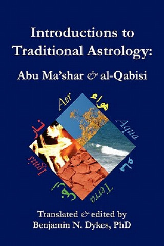 Könyv Introductions to Traditional Astrology al-Qabisi