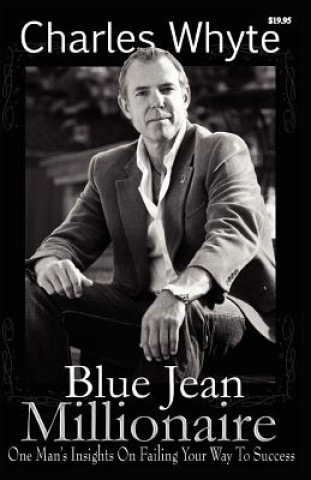 Buch Blue Jean Millionaire Charles Whyte