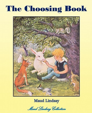 Buch Choosing Book Maud Lindsay