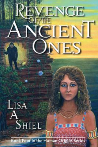 Carte Revenge of the Ancient Ones Lisa A Shiel