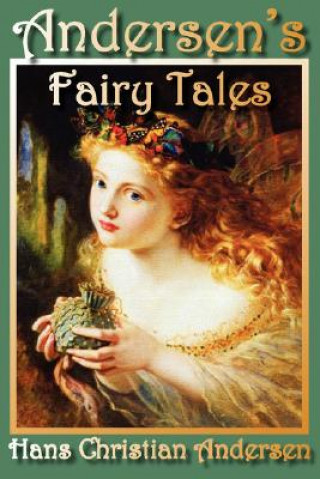 Könyv Andersen's Fairy Tales Hans Christian Andersen
