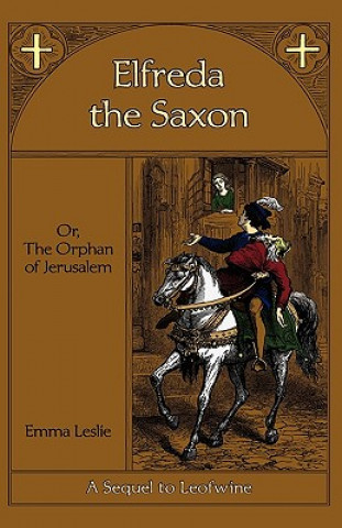 Book Elfreda the Saxon Emma Leslie