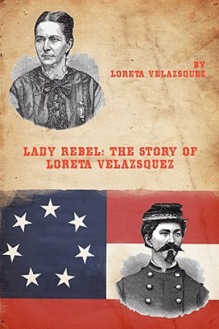 Carte Lady Rebel Loreta Velazsquez