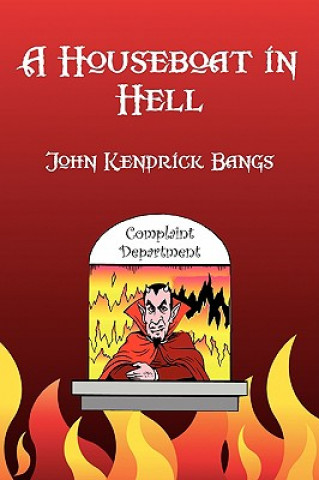 Kniha Houseboat in Hell John Kendrick Bangs