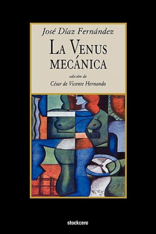 Книга Venus Mecanica Jose Diaz Fernandez