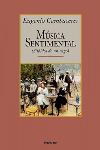 Boek Musica Sentimental Eugenio Cambaceres