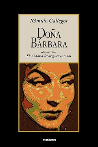 Kniha Dona Barbara Romulo Gallegos