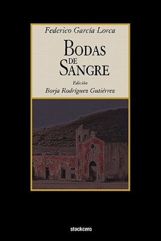 Kniha Bodas De Sangre Federico García Lorca