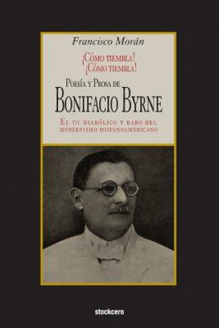 Carte Poesia Y Prosa De Bonifacio Byrne Bonifacio Byrne