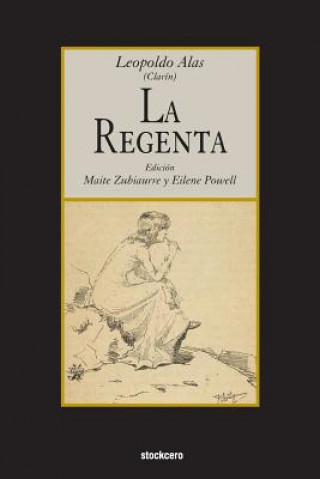 Kniha Regenta Leopoldo Alas
