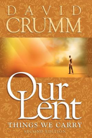 Könyv Our Lent David Crumm