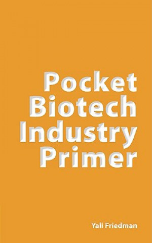 Book Pocket Biotech Industry Primer Yali Friedman