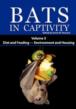 Kniha Bats in Captivity Susan M. Barnard