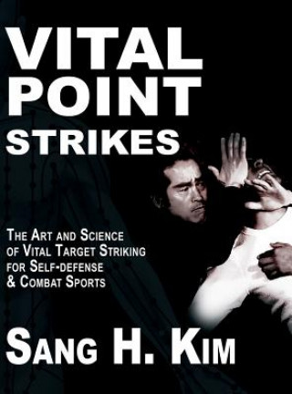 Книга Vital Point Strikes Kim H. Sang
