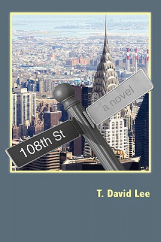 Βιβλίο 108th Street T David Lee