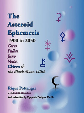 Kniha Asteroid Ephemeris Rique Pottenger